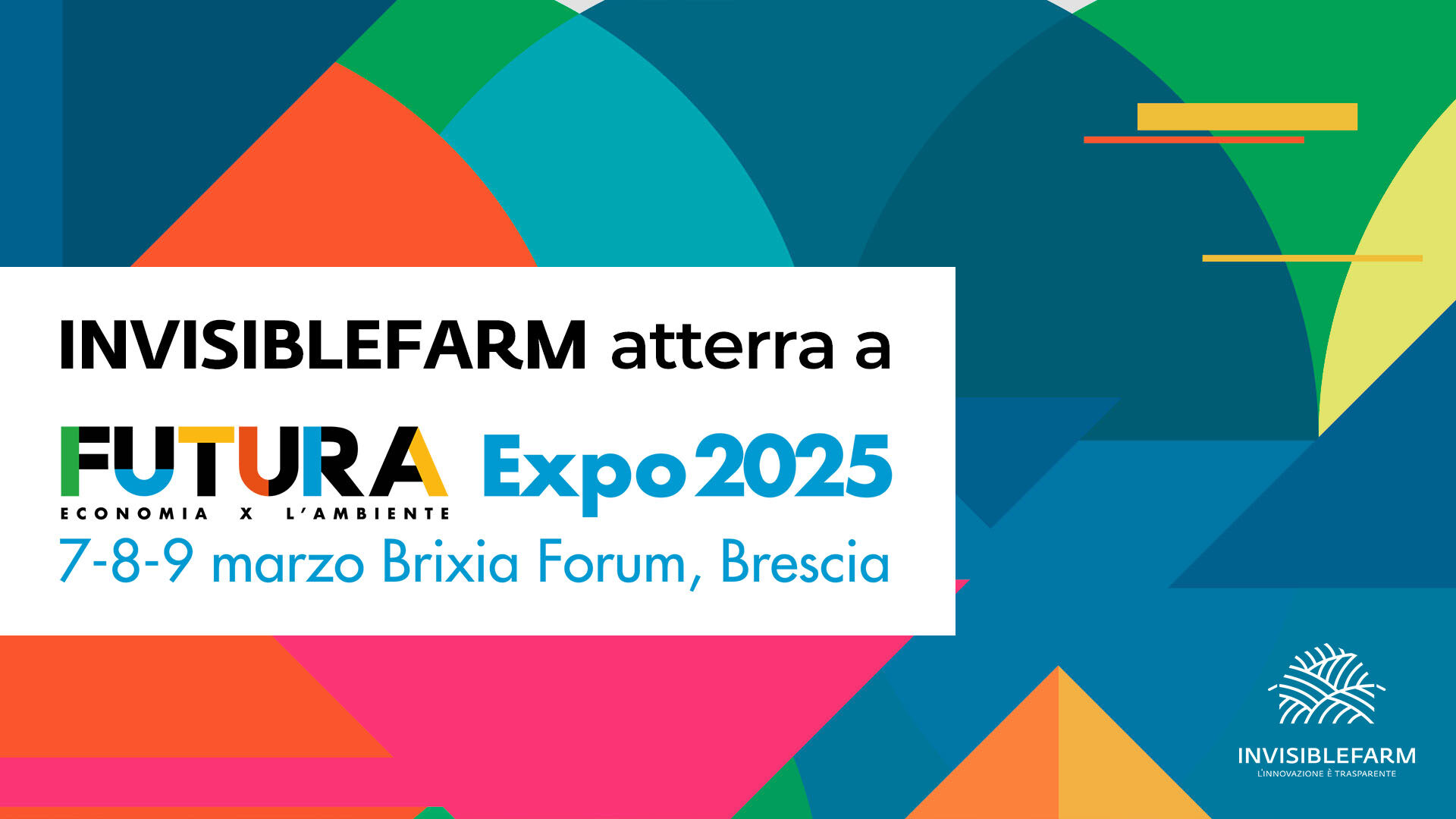 Invisiblefarm atterra a Futura Expo